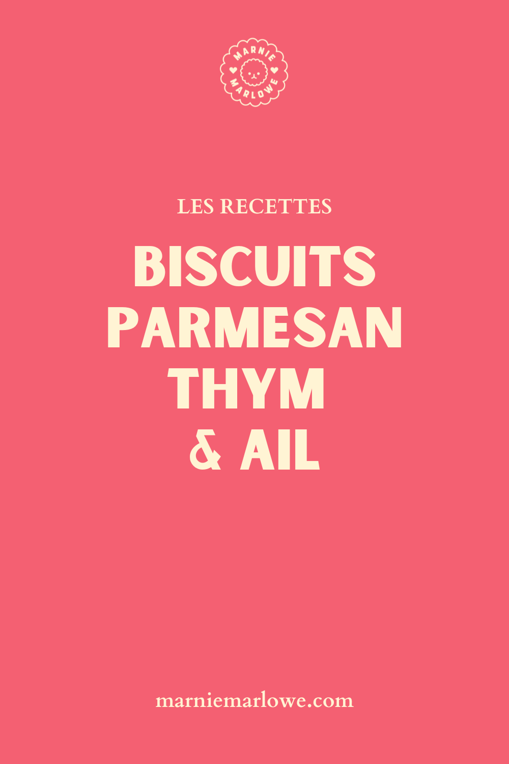 La recette des biscuits salés parmesan, thym et ail